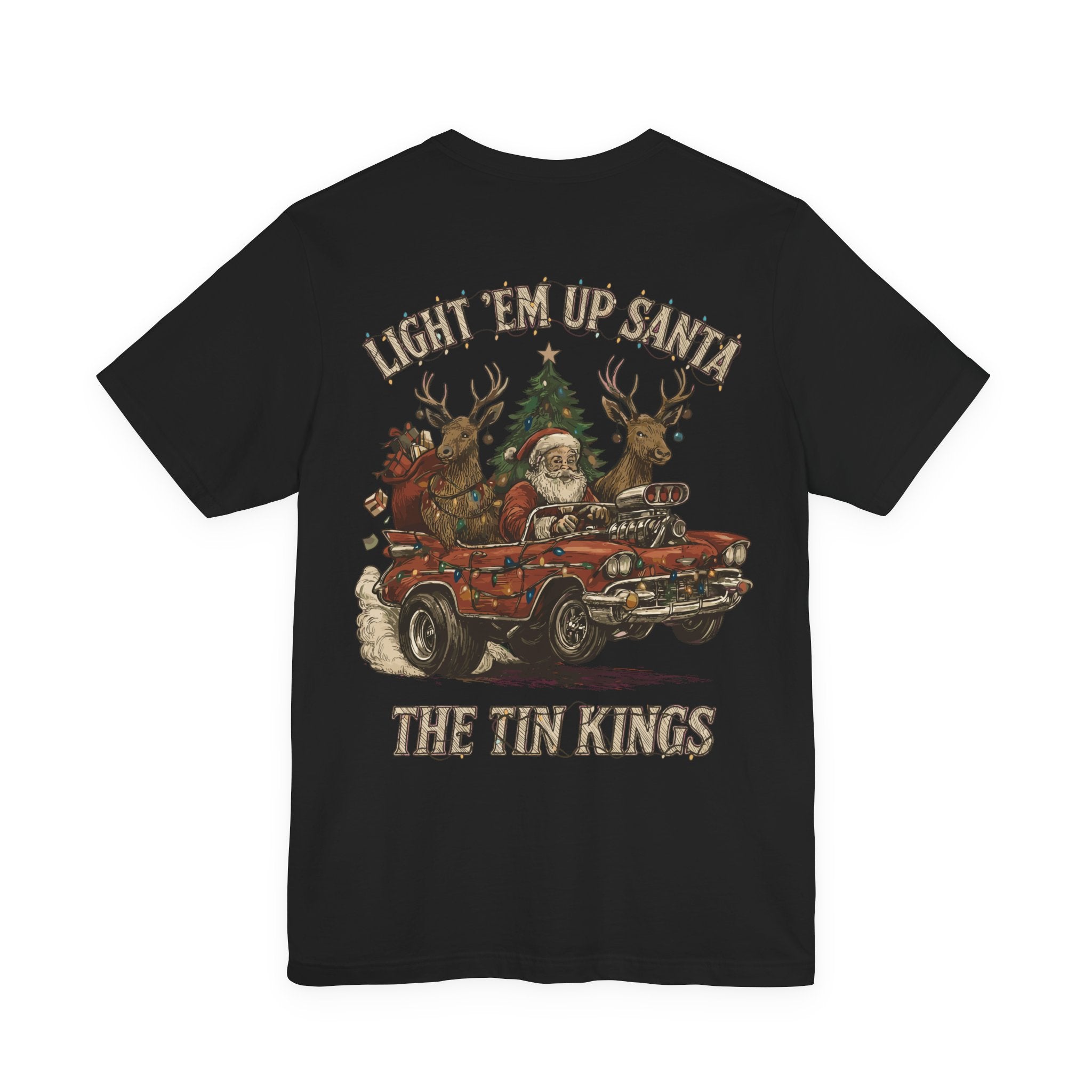 The Tin Kings Light 'Em Up Santa!